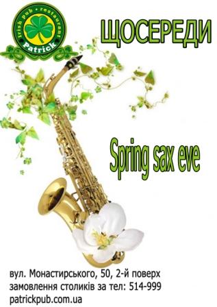 Spring Sax Eve