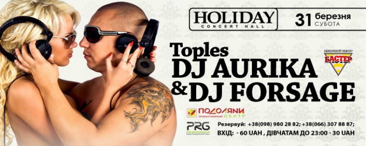 Toples DJ AURIKA & DJ FORSAGE