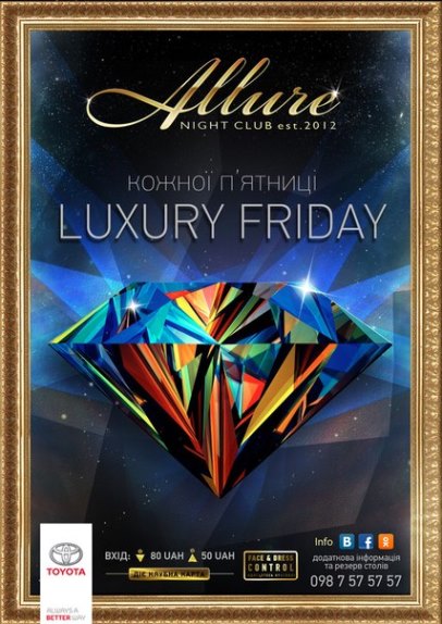 Luxury Friday