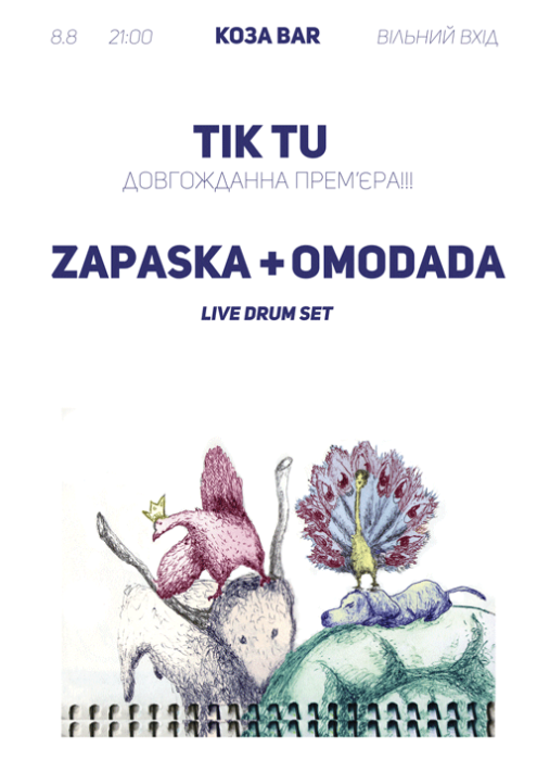 Zapaska+Omodada & Tik Tu