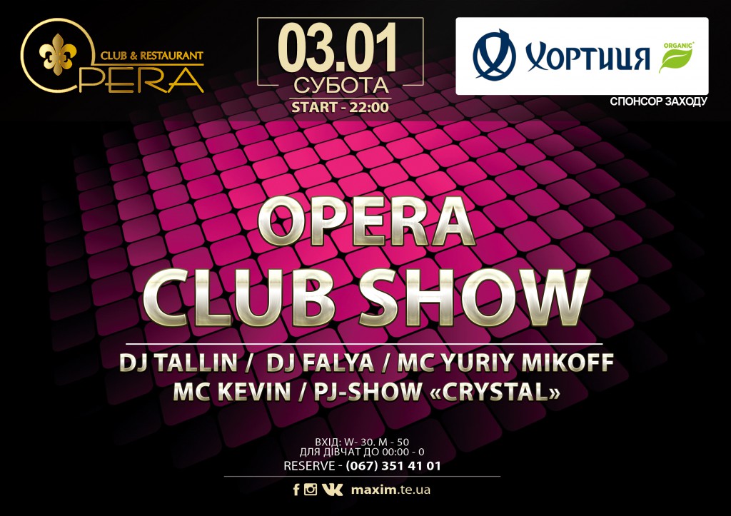 OPERA CLUB SHOW